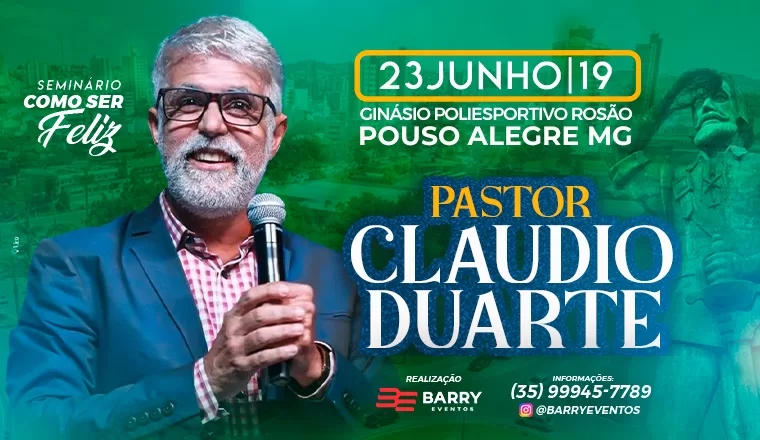 Agenda do Pr. Cláudio Duarte para Minas Gerais Agenda do Pr. Cláudio Duarte para Minas Gerais